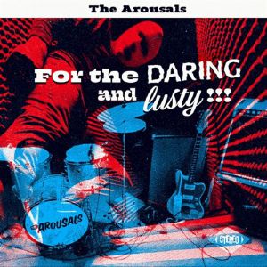 For The Daring & Lusty!!! (Record Store Day RSD 2025)