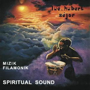 Mizik Filamonik Spiritual Sound (reissue)