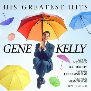 Gene Kelly: His Greatest Hits
