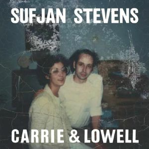 Carrie & Lowell (10th Anniversary Edition)