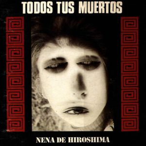 Nena De Hiroshima (reissue)