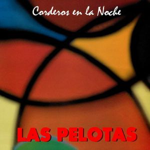 Corderos En La Noche (reissue)