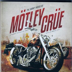 The Many Faces Of Motley Crue