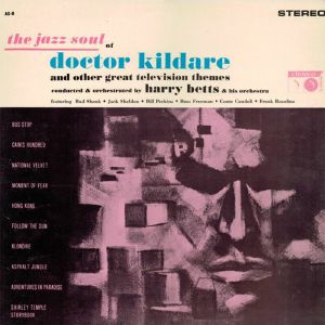The Jazz Soul Of Doctor Kildare (reissue)