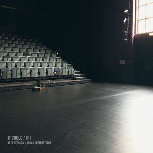 It Could/If I