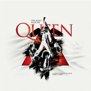The Many Faces Of Queen