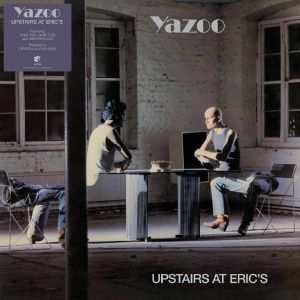 Upstairs At Eric's (2018 remaster)