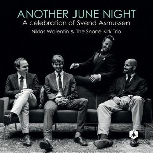Another June Night: A Celebration Of Svend Asmussen