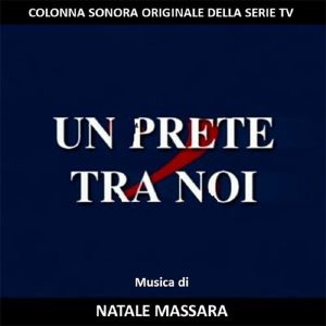 Un Prete Tra Noi (Soundtrack)