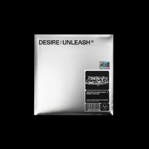 Desire: Unleashed