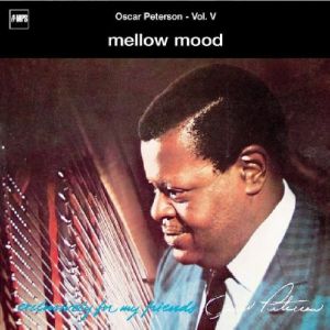 Mellow Mood: Exclusively For My Friends Vol 5