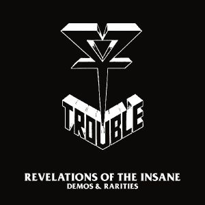Revelations Of The Insane: Demos & Rarities