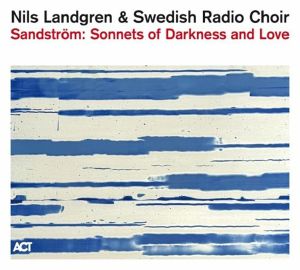 Sandstrom: Sonnets Of Darkness & Love