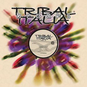Tribal Italia Breaks Vol 2