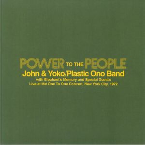 Power To The People: Live At The One To One Concert New York City 1972 (Record Store Day RSD 2025) (B-STOCK)