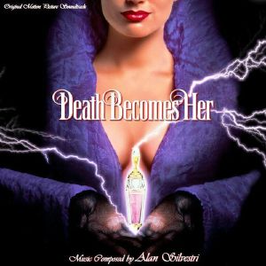 Death Becomes Her (Soundtrack)