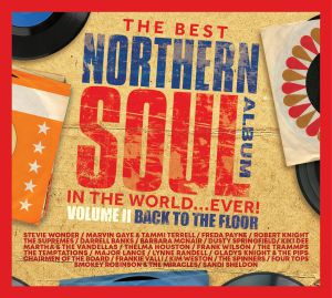 The Best Northern Soul Album ITW Ever! Back To The Floor
