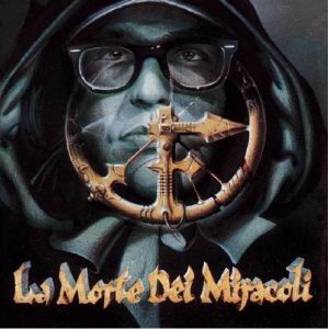 La Morte Dei Miracoli (remixes)