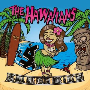 Love Hula Hate Fascism (Have A Nice Day)