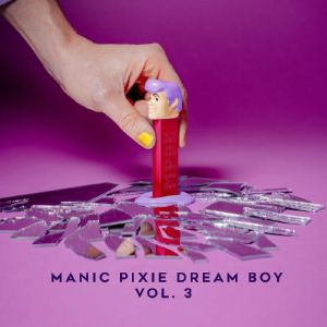 Manic Pixie Dream Vol 3
