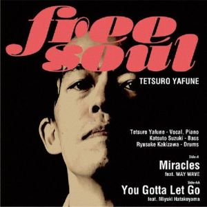 Free Soul: Miracles