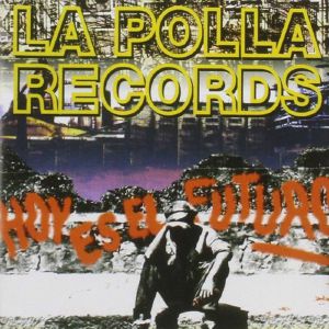 Hoy Es El Futuro (reissue)