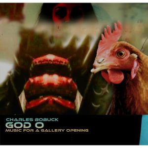 God O: Music For A Gallery Opening (Deluxe Edition)