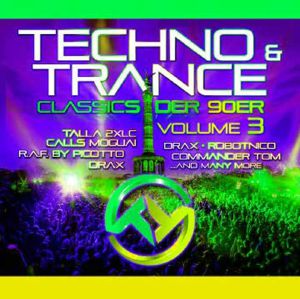Techno & Trance Classics Der 90er Vol 3