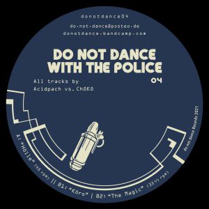 Do Not Dance With The Police 04