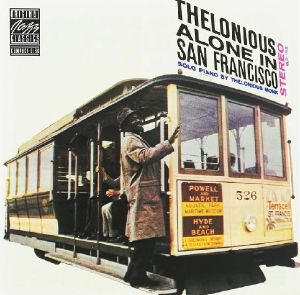 Thelonious Alone In San Francisco