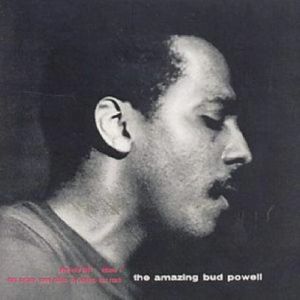 The Amazing Bud Powell Vol 1
