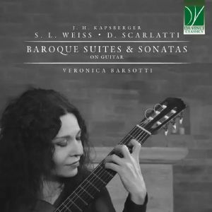 JH Kapsberger, SL Weiss, D Scarlatti: Baroque Sr
