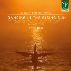 Casella, Petrassi, Ravel: Dancing In The Rising Sun