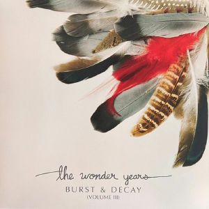 Burst & Decay (Volume III)