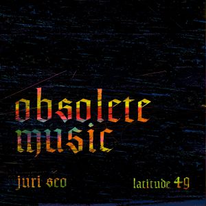 Obsolete Music