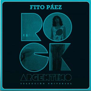 Rock Argentino: Seleccion Universal
