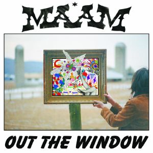 Out The Window