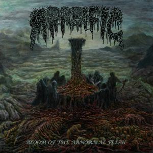 Bloom Of The Abnormal Flesh