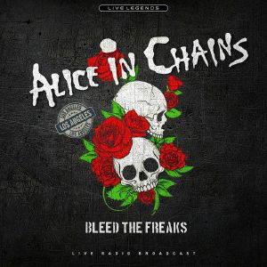 Bleed The Freaks: Live Radio Broadcast