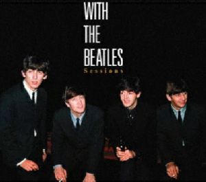 With The Beatles Sessions