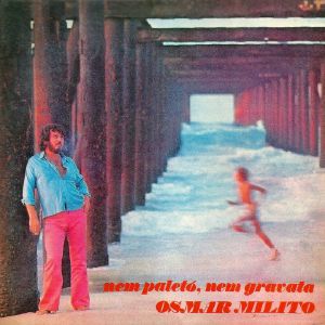 Nem Paleto Nem Gravata (reissue)