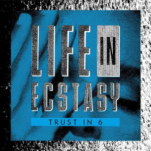 Life In Ecstacy EP