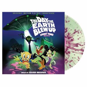 The Day The Earth Blew Up: A Looney Tunes Movie (Soundtrack)