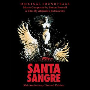 Santa Sangre (30th Anniversary Edition) (Soundtrack)