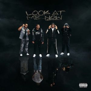 Look At Me Now