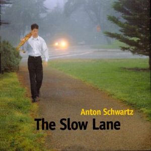 The Slow Lane (reissue)