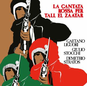 La Cantata Rossa Per Tall El Zaatar