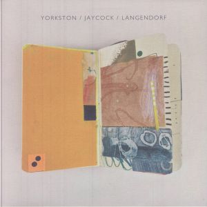 Yorkston/Jaycock/Langendorf