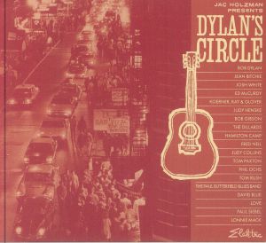 Jac Holzman Presents: Dylan's Circle