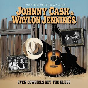 Even Cowgirls Get The Blues: Live 1988